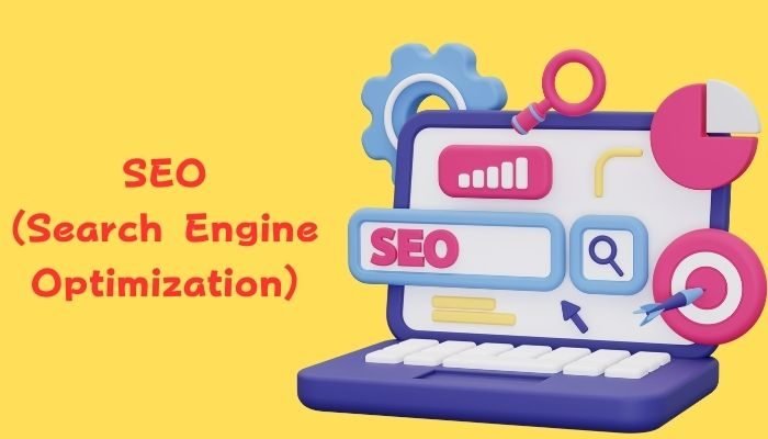 SEO (Search Engine Optimization)